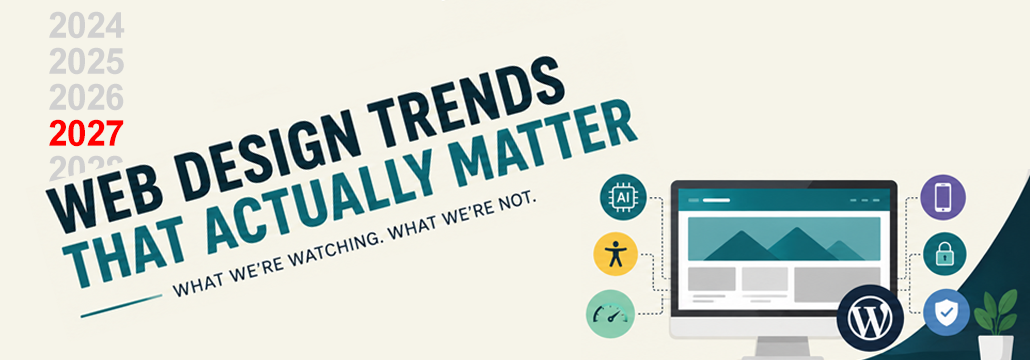 Web Design Trends That Actually Matter in 2027 Featured Image