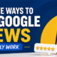 15 creative ways to get Google reviews and improve local SEO for small businesses